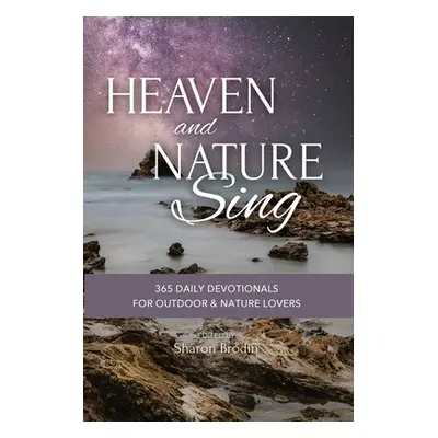 "Heaven and Nature Sing" - "" ("Brodin Sharon")(Paperback)