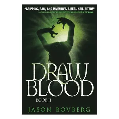 "Draw Blood" - "" ("Bovberg Jason")(Paperback)