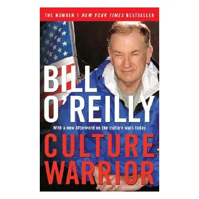 "Culture Warrior" - "" ("O'Reilly Bill")(Paperback)