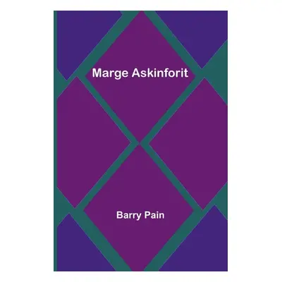 "Marge Askinforit" - "" ("Pain Barry")(Paperback)