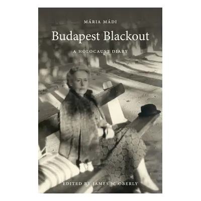 "Budapest Blackout: A Holocaust Diary" - "" ("Mdi Mri")(Pevná vazba)