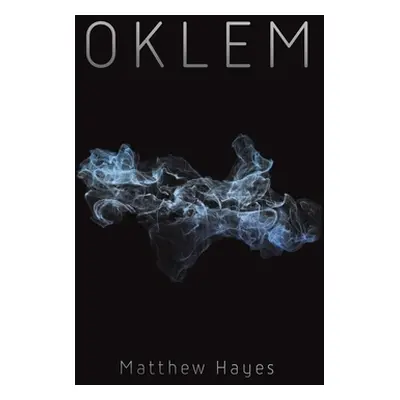 "Oklem" - "" ("Hayes Matthew")(Paperback)