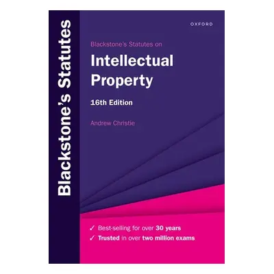 "Blackstones Statutes on Intellectual Property 16th Edition" - "" ("Christie")(Paperback)