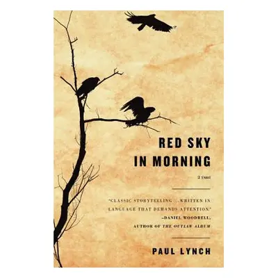 "Red Sky in Morning" - "" ("Lynch Paul")(Pevná vazba)