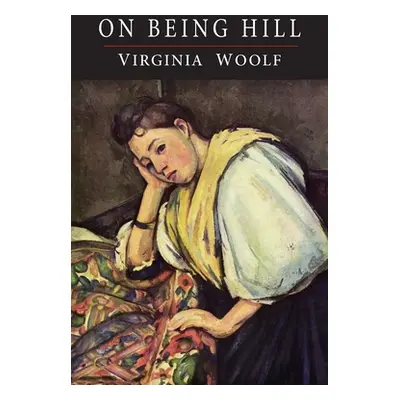 "On Being Ill" - "" ("Woolf Virginia")(Paperback)