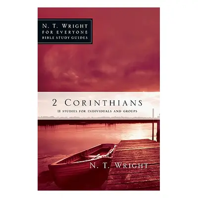 "2 Corinthians" - "" ("Wright N. T.")(Paperback)