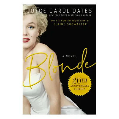 "Blonde 20th Anniversary Edition" - "" ("Oates Joyce Carol")(Paperback)