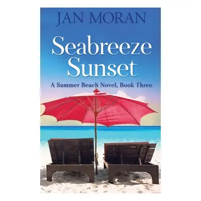 "Seabreeze Sunset" - "" ("Moran Jan")(Paperback)