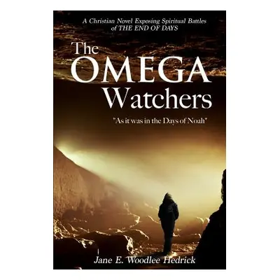 "The Omega Watchers" - "" ("Woodlee Hedrick Jane E.")(Paperback)