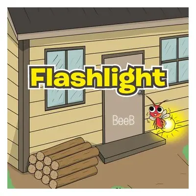 "Flashlight" - "" ("Beeb")(Paperback)