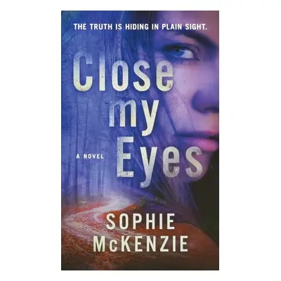 "Close My Eyes" - "" ("McKenzie Sophie")(Paperback)