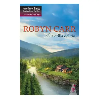 "A la orilla del rio" - "" ("Carr Robyn")(Paperback)