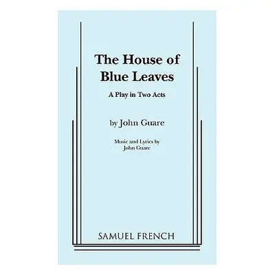 "The House of Blue Leaves" - "" ("Guare John")(Paperback)