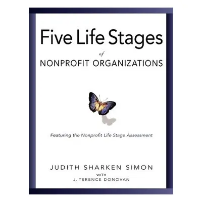 "Five Life Stages: Where You Are, Where You're Going, and What to Expect When You Get There" - "