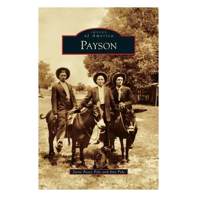 "Payson" - "" ("Pyle Jayne Peace")(Pevná vazba)