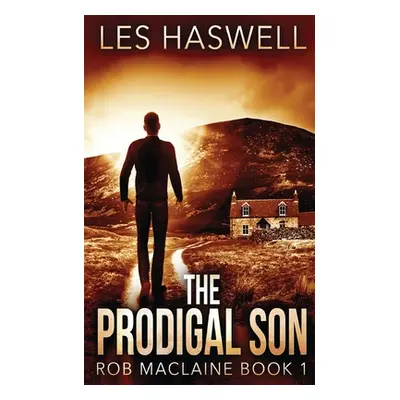 "The Prodigal Son" - "" ("Haswell Les")(Paperback)