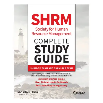 "Shrm Society for Human Resource Management Complete Study Guide: Shrm-Cp Exam and Shrm-Scp Exam