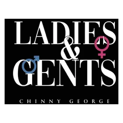 "Ladies & Gents" - "" ("George Chinny")(Paperback)