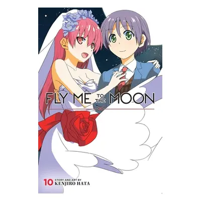 "Fly Me to the Moon, Vol. 10: Volume 10" - "" ("Hata Kenjiro")(Paperback)