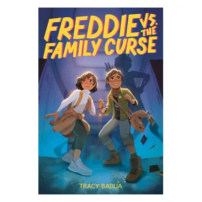 "Freddie vs. the Family Curse" - "" ("Badua Tracy")(Pevná vazba)