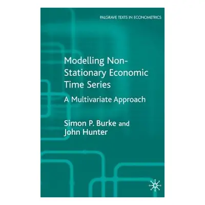 "Modelling Non-Stationary Economic Time Series: A Multivariate Approach" - "" ("Burke S.")(Pevná