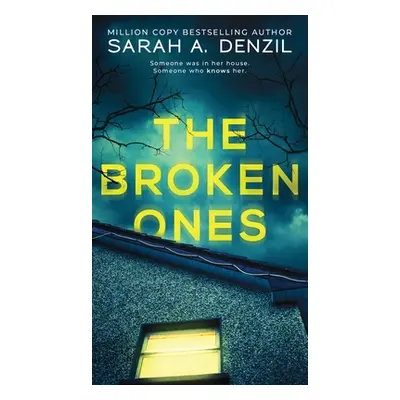 "The Broken Ones" - "" ("Denzil Sarah A.")(Pevná vazba)