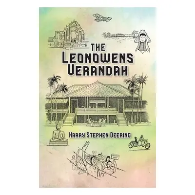 "The Leonowens Verandah" - "" ("Deering Harry Stephen")(Paperback)