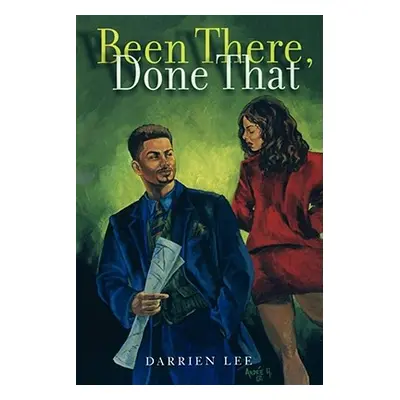 "Been There, Done That" - "" ("Lee Darrien")(Paperback)