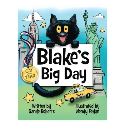 "Blake's Big Day" - "" ("Fedan Wendy")(Paperback)