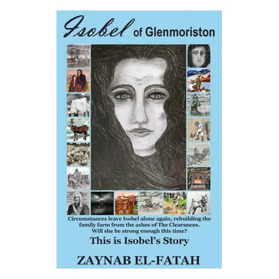 "Isobel of Glenmoriston: This is Isobel's Story" - "" ("El-Fatah Zaynab")(Paperback)