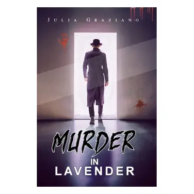 "Murder in Lavender" - "" ("Graziano Julia")(Paperback)