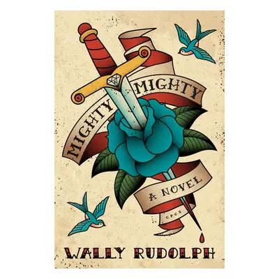 "Mighty, Mighty" - "" ("Rudolph Wally")(Paperback)