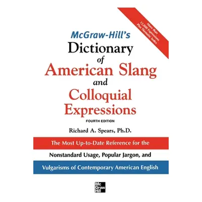 "McGraw-Hill's Dictionary of American Slang 4e (Pb)" - "" ("Spears Richard")(Paperback)