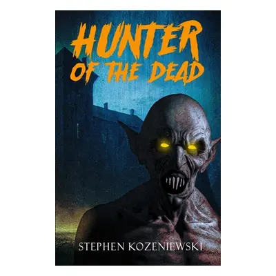 "Hunter of the Dead" - "" ("Janz Jonathan")(Paperback)