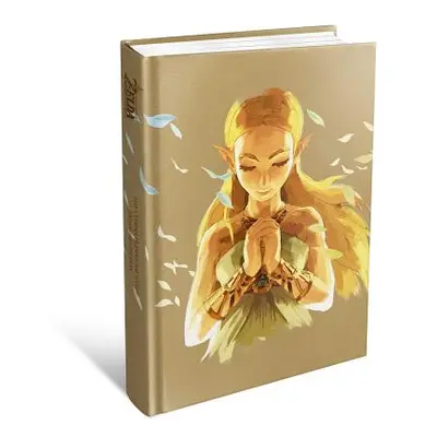 "The Legend of Zelda: Breath of the Wild the Complete Official Guide: -Expanded Edition" - "" ("