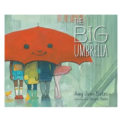 "The Big Umbrella" - "" ("Bates Amy June")(Pevná vazba)