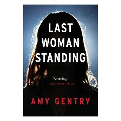 "Last Woman Standing" - "" ("Gentry Amy")(Paperback)