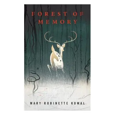 "Forest of Memory" - "" ("Kowal Mary Robinette")(Paperback)