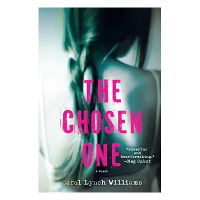 "The Chosen One" - "" ("Williams Carol Lynch")(Paperback)