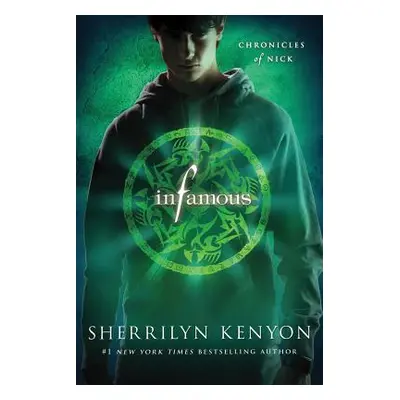 "Infamous" - "" ("Kenyon Sherrilyn")(Paperback)