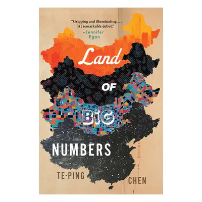 "Land of Big Numbers: Stories" - "" ("Chen Te-Ping")(Paperback)