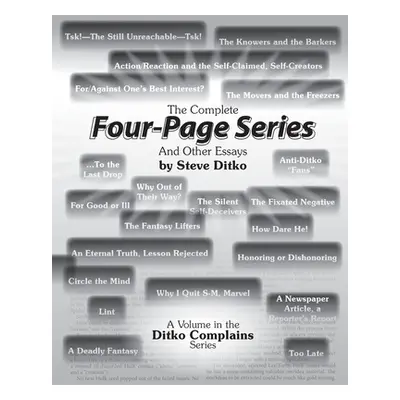 "The Complete Four-Page Series And Other Essays" - "" ("Ditko Steve")(Paperback)