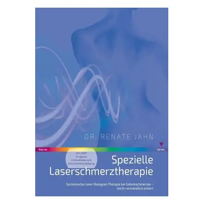 "Spezielle Laserschmerztherapie: Systemische Laser-Biosignal-Therapie bei Gelenkschmerzen - leic