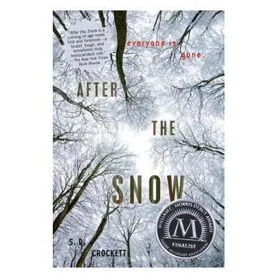 "After the Snow" - "" ("Crockett S. D.")(Paperback)