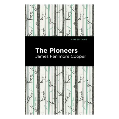 "The Pioneers" - "" ("Cooper James Fenimore")(Paperback)