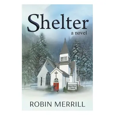 "Shelter" - "" ("Merrill Robin")(Paperback)