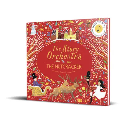 "The Story Orchestra: The Nutcracker, 2: Press the Note to Hear Tchaikovsky's Music" - "" ("Cour