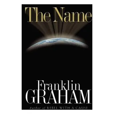 "The Name" - "" ("Graham Franklin")(Paperback)