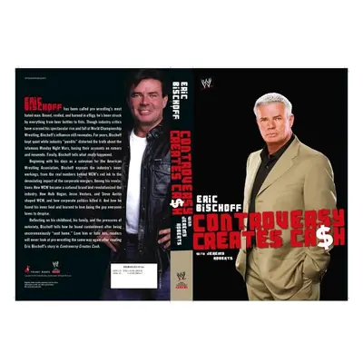 "Controversy Creates Cash" - "" ("Bischoff Eric")(Paperback)