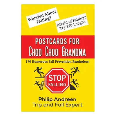 "Postcards for Choo Choo Grandma" - "" ("Andreen Philip")(Pevná vazba)